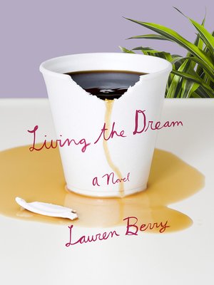 cover image of Living the Dream